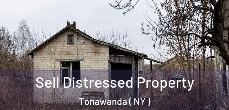  Sell Distressed Property Tonawanda ( NY )