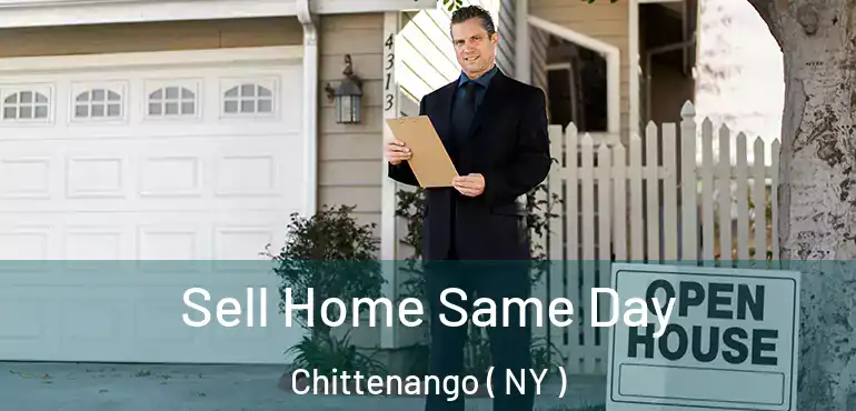  Sell Home Same Day Chittenango ( NY )
