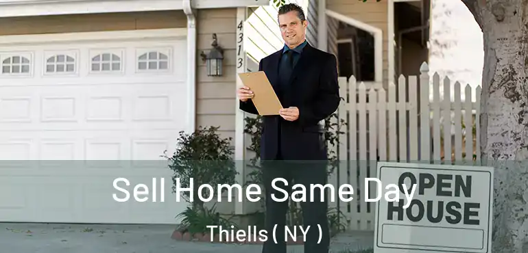  Sell Home Same Day Thiells ( NY )