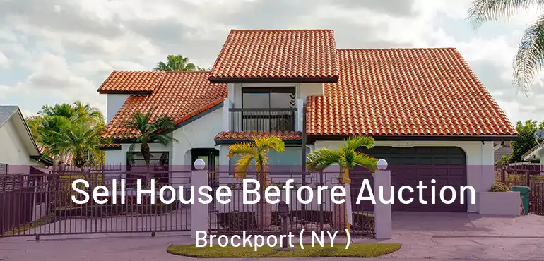  Sell House Before Auction Brockport ( NY )
