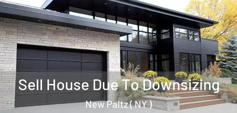  Sell House Due To Downsizing New Paltz ( NY )