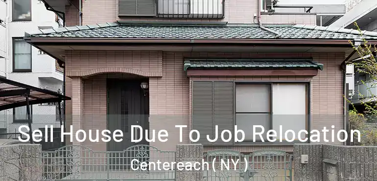  Sell House Due To Job Relocation Centereach ( NY )