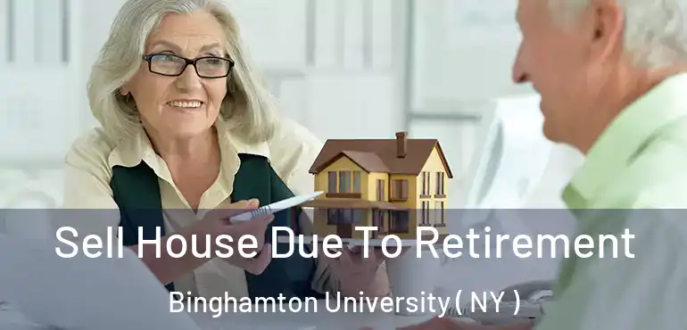  Sell House Due To Retirement Binghamton University ( NY )