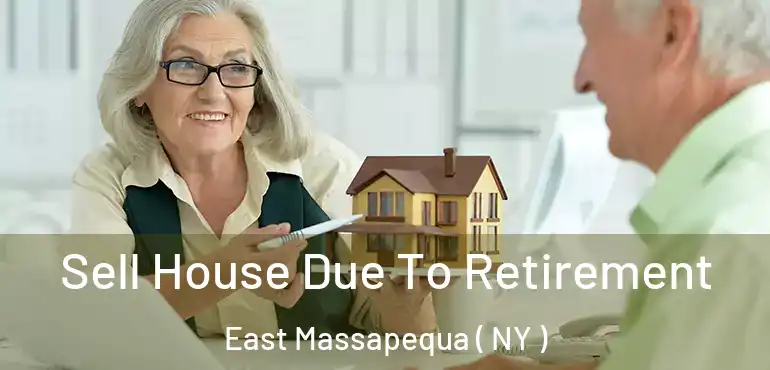  Sell House Due To Retirement East Massapequa ( NY )