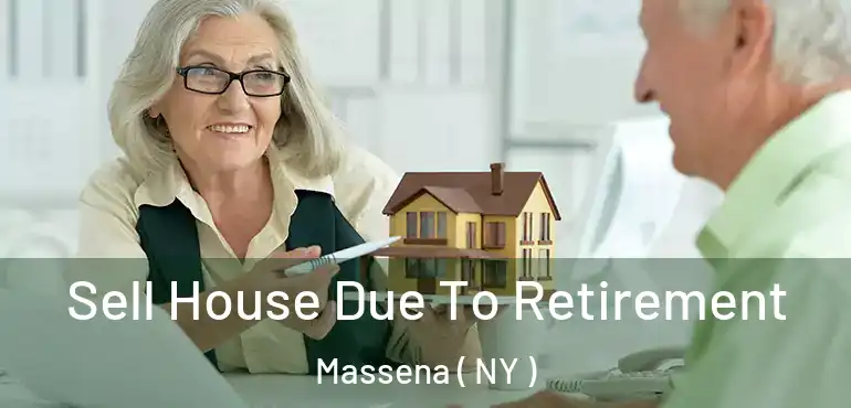  Sell House Due To Retirement Massena ( NY )