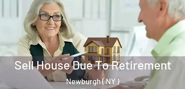  Sell House Due To Retirement Newburgh ( NY )