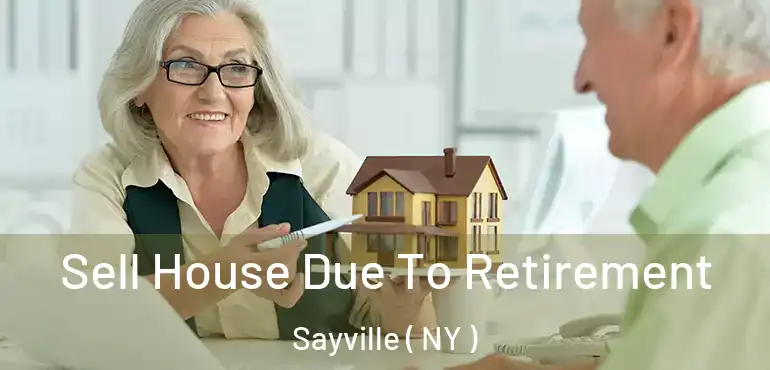  Sell House Due To Retirement Sayville ( NY )