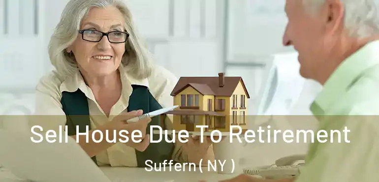  Sell House Due To Retirement Suffern ( NY )