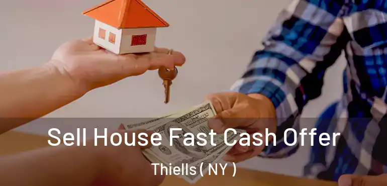  Sell House Fast Cash Offer Thiells ( NY )