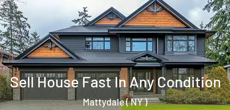  Sell House Fast In Any Condition Mattydale ( NY )