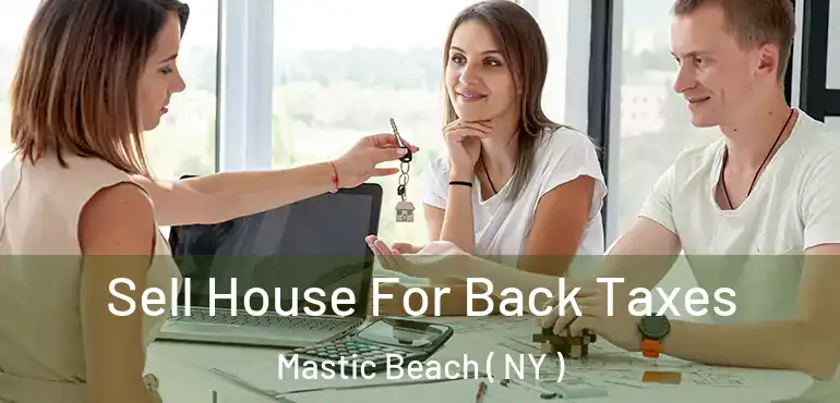  Sell House For Back Taxes Mastic Beach ( NY )