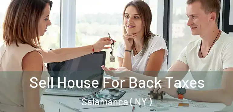  Sell House For Back Taxes Salamanca ( NY )