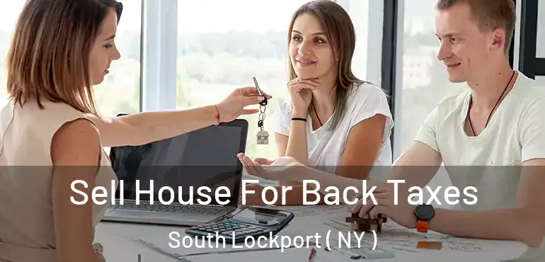  Sell House For Back Taxes South Lockport ( NY )