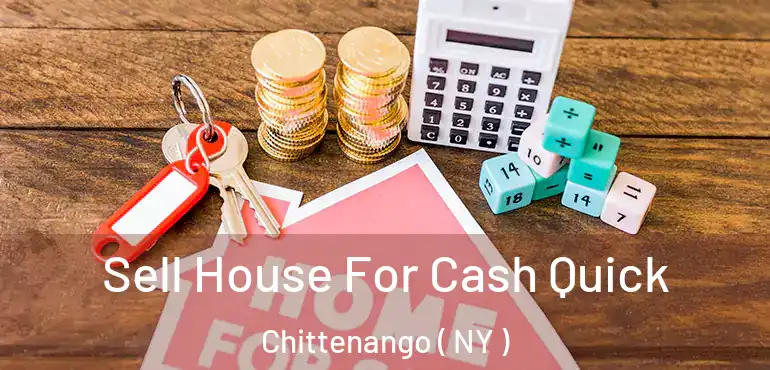  Sell House For Cash Quick Chittenango ( NY )