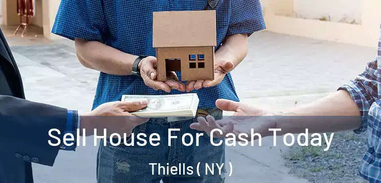  Sell House For Cash Today Thiells ( NY )