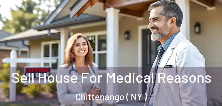  Sell House For Medical Reasons Chittenango ( NY )