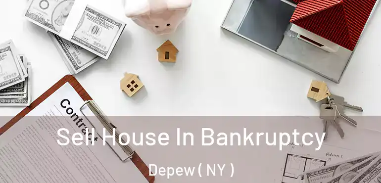  Sell House In Bankruptcy Depew ( NY )