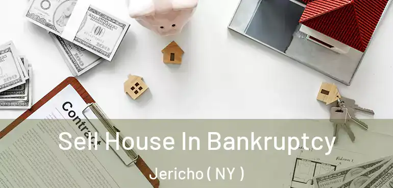  Sell House In Bankruptcy Jericho ( NY )