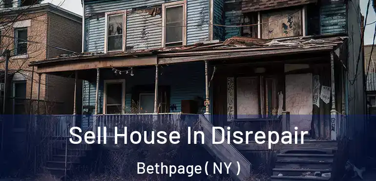  Sell House In Disrepair Bethpage ( NY )