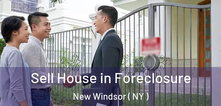  Sell House in Foreclosure New Windsor ( NY )