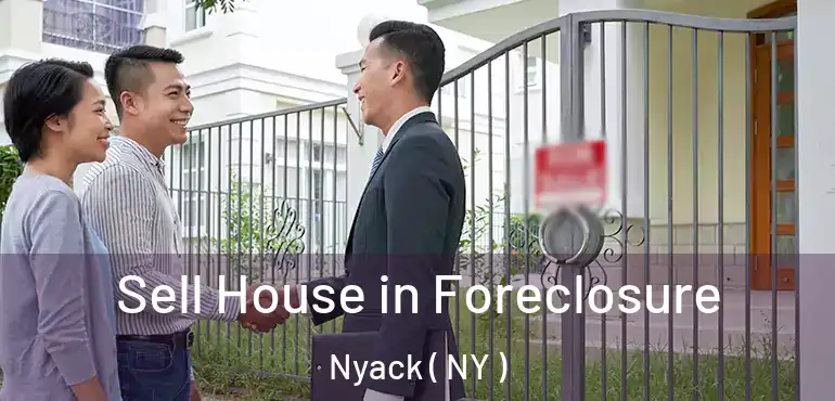  Sell House in Foreclosure Nyack ( NY )