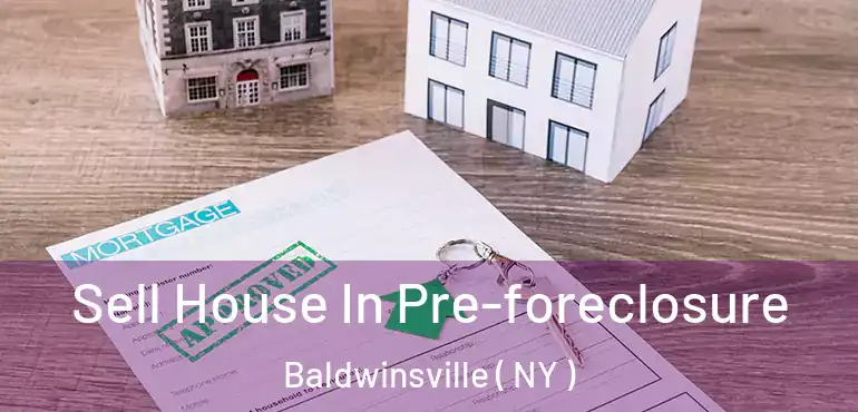  Sell House In Pre-foreclosure Baldwinsville ( NY )