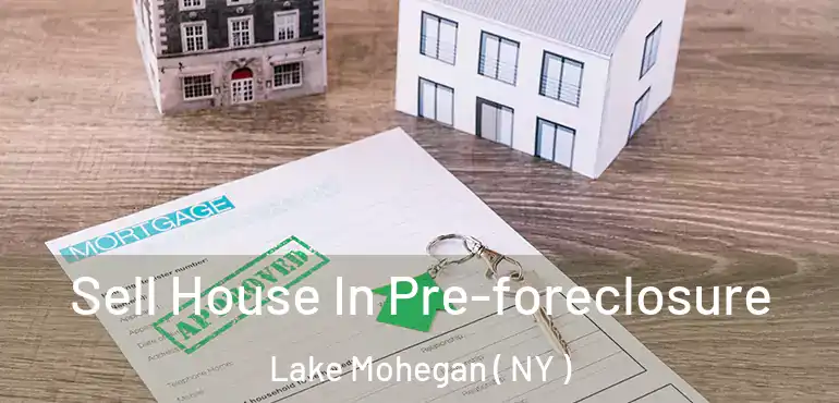  Sell House In Pre-foreclosure Lake Mohegan ( NY )