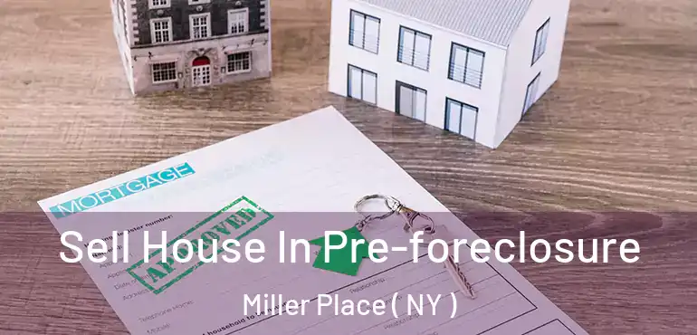  Sell House In Pre-foreclosure Miller Place ( NY )