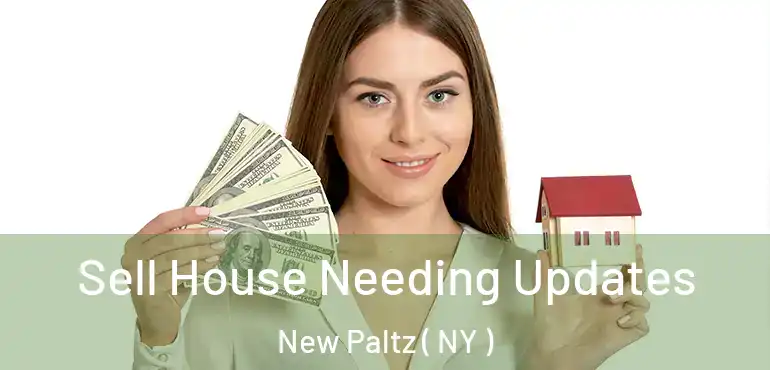  Sell House Needing Updates New Paltz ( NY )