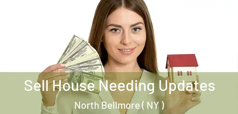  Sell House Needing Updates North Bellmore ( NY )
