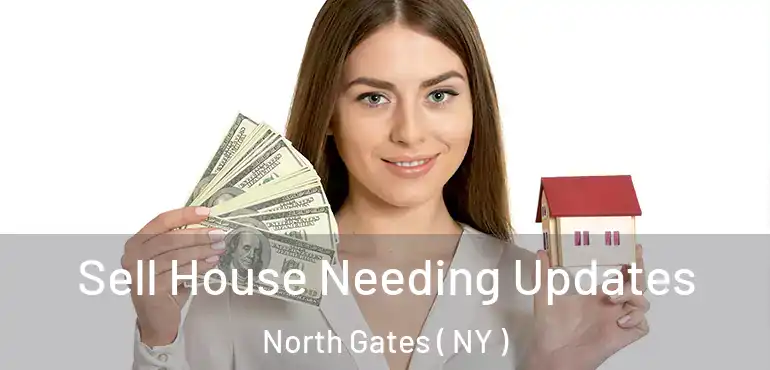  Sell House Needing Updates North Gates ( NY )