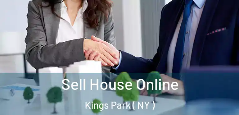  Sell House Online Kings Park ( NY )