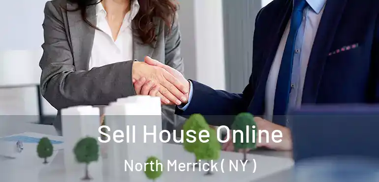  Sell House Online North Merrick ( NY )