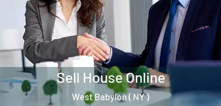  Sell House Online West Babylon ( NY )