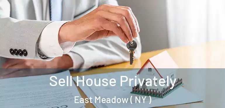  Sell House Privately East Meadow ( NY )