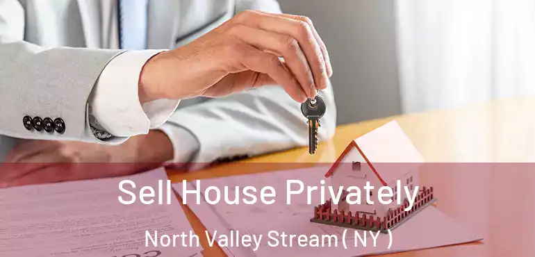  Sell House Privately North Valley Stream ( NY )