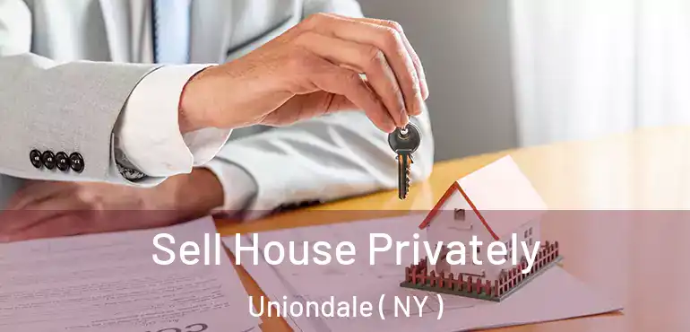  Sell House Privately Uniondale ( NY )