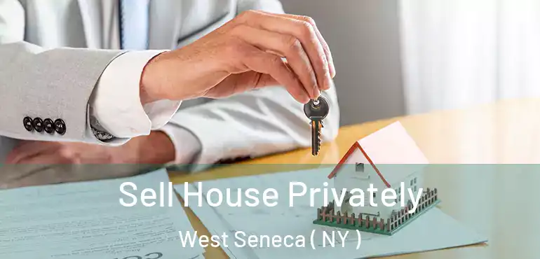  Sell House Privately West Seneca ( NY )