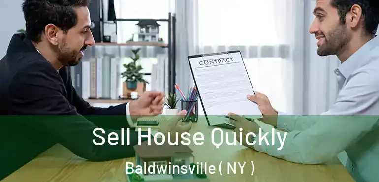  Sell House Quickly Baldwinsville ( NY )