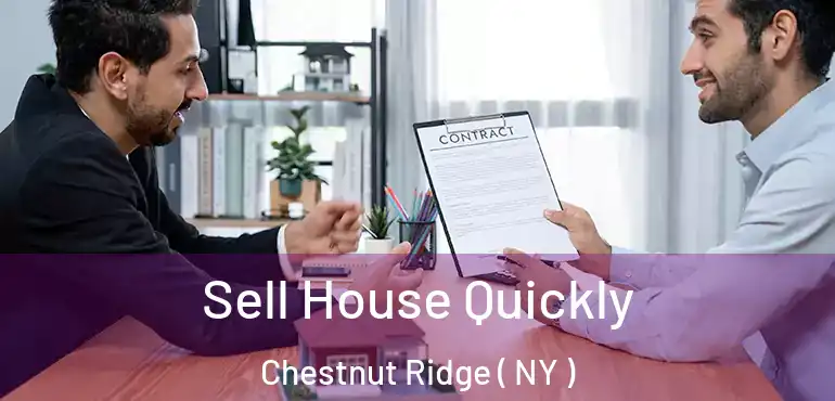  Sell House Quickly Chestnut Ridge ( NY )
