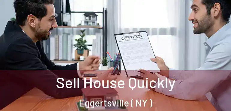  Sell House Quickly Eggertsville ( NY )