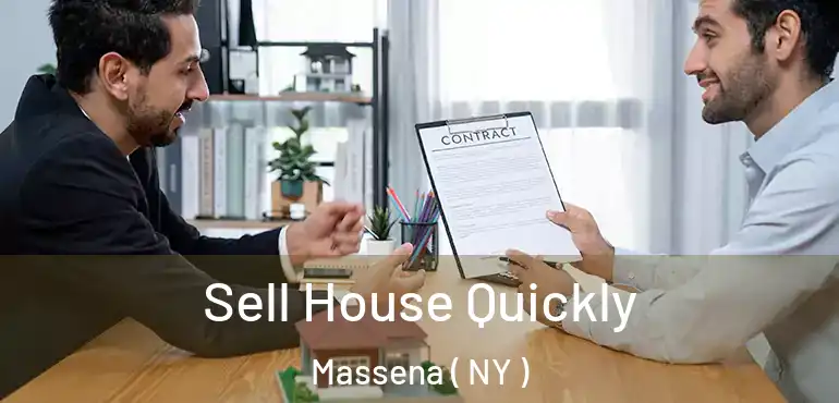  Sell House Quickly Massena ( NY )