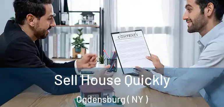  Sell House Quickly Ogdensburg ( NY )