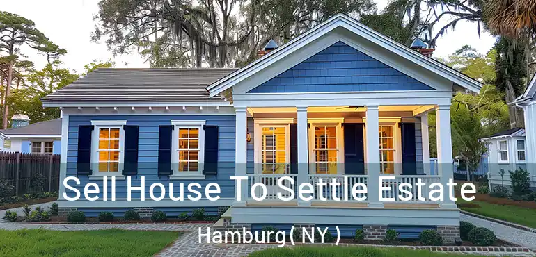  Sell House To Settle Estate Hamburg ( NY )