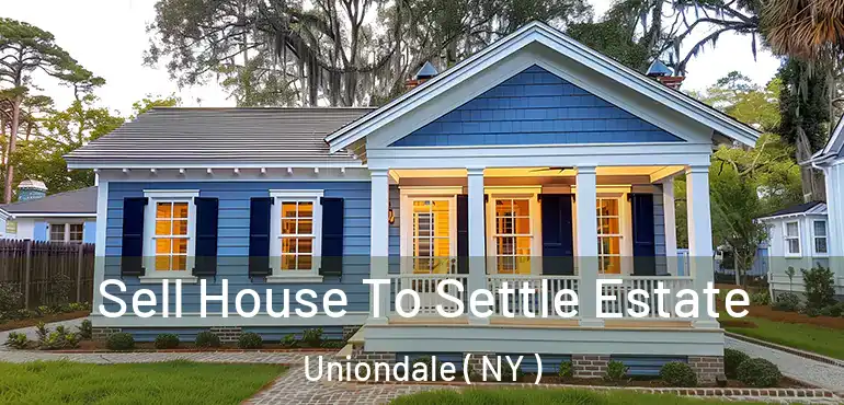  Sell House To Settle Estate Uniondale ( NY )