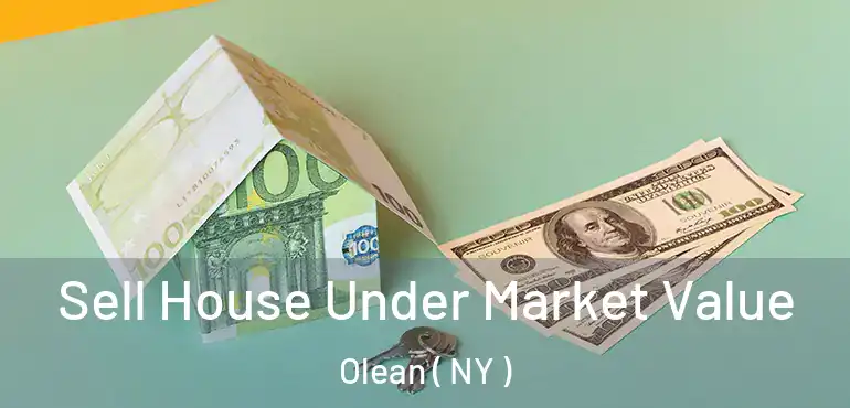  Sell House Under Market Value Olean ( NY )