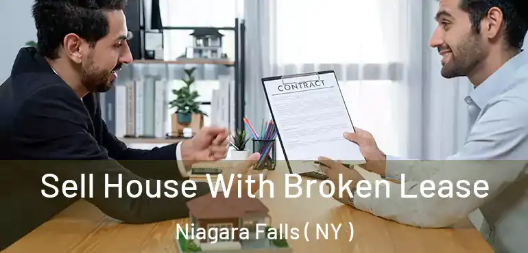  Sell House With Broken Lease Niagara Falls ( NY )