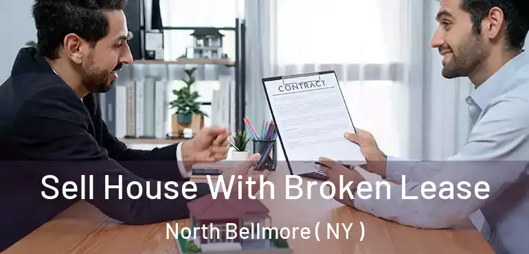  Sell House With Broken Lease North Bellmore ( NY )