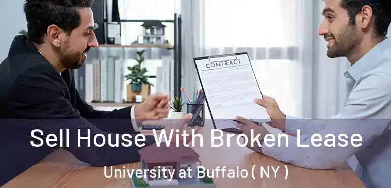  Sell House With Broken Lease University at Buffalo ( NY )