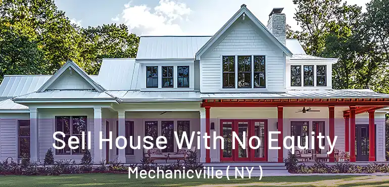  Sell House With No Equity Mechanicville ( NY )
